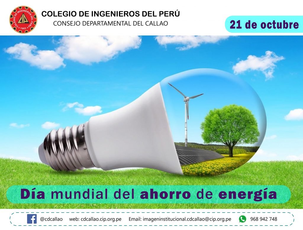 21 De Octubre DÍa Mundial Del Ahorro De EnergÍa Consejo Departamental Del Callao 2068